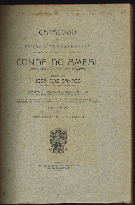 Catlogo da Notavel e Preciosa Livraria (...) CONDE DO AMEAL (Joo Correia Aires de Campos)